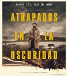 Atrapados en la osucridad - Blu-Ray | 8436597560764 | James Ashcroft
