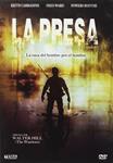 La Presa - DVD | 8436533824981 | Walter Hill