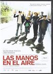 Las Manos En El Aire - DVD | 8437010734588 | Romain Goupil.