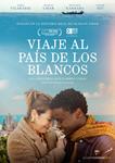 Viaje al país de los blancos (Viatge al país dels blancs) - DVD | 8436597565011 | Dani Sancho