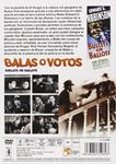 Balas O Votos - DVD | 8436022310803