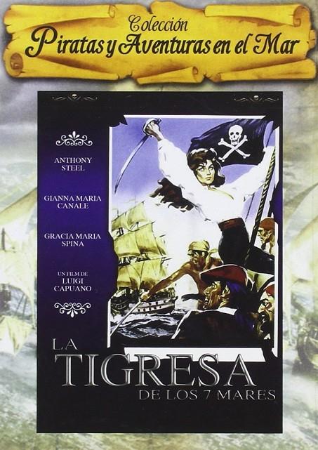 La Tigresa De Los 7 Mares - DVD | 8436022963665