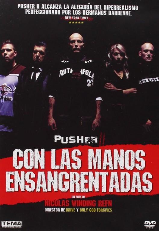 Pusher 2: Con Las Manos Ensangrentadas - DVD | 8436533825544 | Nicolas Winding Refn