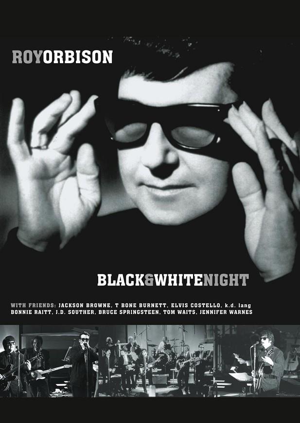 Roy Orbison: Black and White Night - DVD | 8888379720932