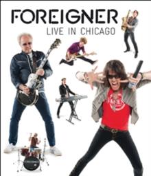Foreigner: Live in Chicago - Blu-Ray | 4029759080916