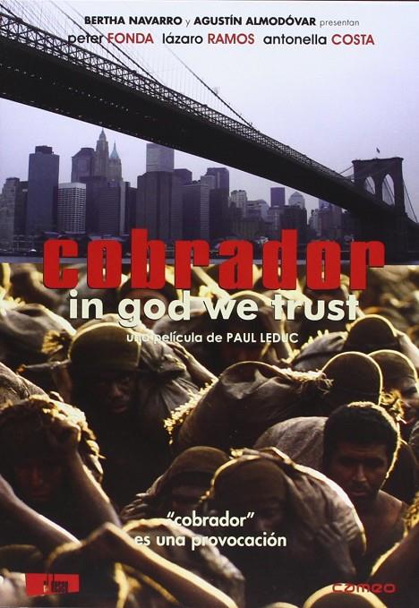 Cobrador, In God We Trust - DVD | 8436027574262