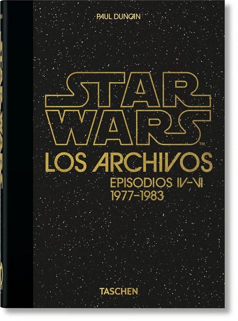 Los Archivos de Star Wars. 1977-1983 (Edición 40 Aniversario) - Libro | 9783836581158 | Paul Duncan