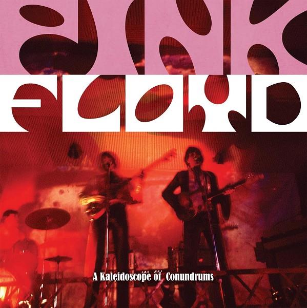 Pink Floyd: A Kaleidoscope of Conundrums - Libro | 9780993181306