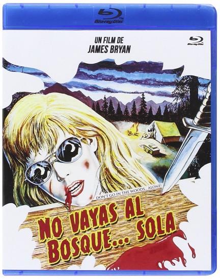 No Vayas Al Bosque Sola - Blu-Ray | 8436555531096