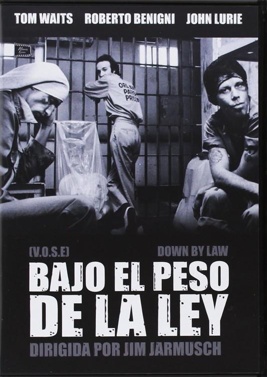 Bajo El Peso De La Ley (V.O.S.E.) (Down by law) - DVD | 8436541006584 | Jim Jarmusch