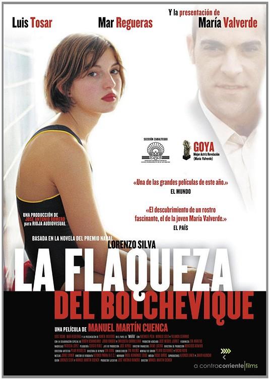 La Flaqueza Del Bolchevique - DVD | 8436535542852 | Manuel Martín Cuenca