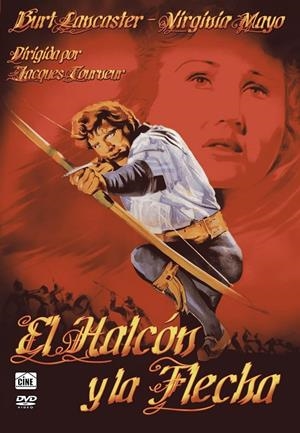El Halcón Y La Flecha - DVD | 8436554238200 | Jacques Tourneur