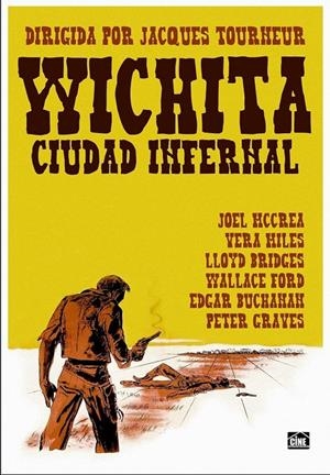 Wichita Ciudad Infernal - DVD | 8436554237005 | Jacques Tourneur