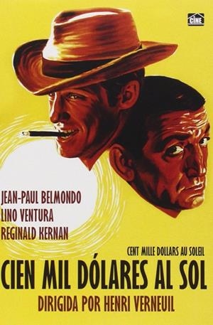 Cien Mil Dólares Al Sol - DVD | 8436541009523