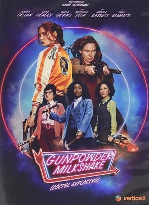 GUNPOWDER MILKSHAKE (CÓCTEL EXPLOSIVO) - DVD | 8420172100315 | Navot Papushado