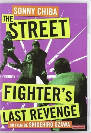 Street Fighter's Last Revenge - DVD | 8420172048778 | Shigehiro Ozawa