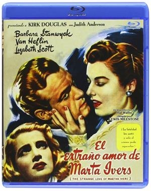El Extraño Amor De Martha Ivers - Blu-Ray | 8436022307223 | Lewis Milestone