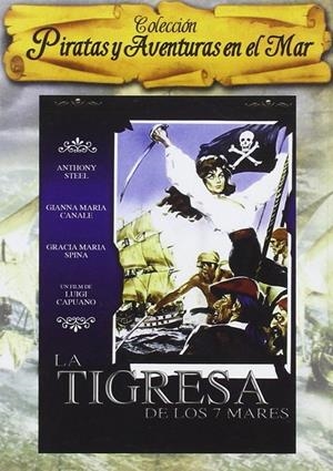 La Tigresa De Los 7 Mares - DVD | 8436022963665