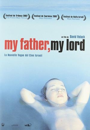 My Father, My Lord - DVD | 8437010734786 | David Volach.