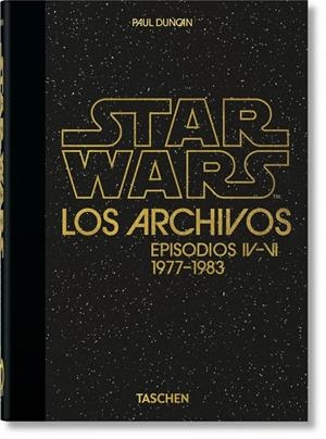 Los Archivos de Star Wars. 1977-1983 (Edición 40 Aniversario) - Libro | 9783836581158 | Paul Duncan