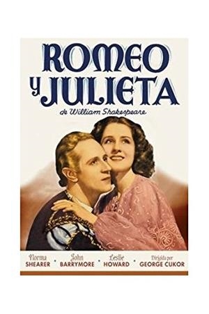 Romeo Y Julieta De William Shakespeare - DVD | 8427328785082 | George Cukor