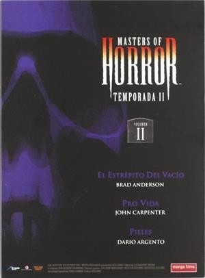 Masters Of Horror - Temporada II, Volumen II: El estrepito del vacio / Pro Vida / Pieles - DVD | 8420172051747