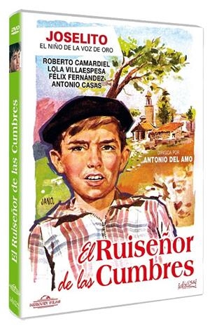 El Ruiseñor De Las Cumbres - DVD | 8421394546387 | Antonio del Amo