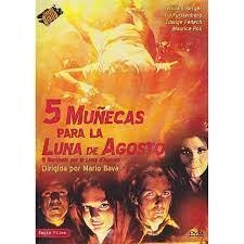 5 Muñecas Para La Luna De Agosto - DVD | 8436541004221 | Mario Bava