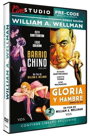 Barrio Chino + Gloria Y Hambre (V.O.S.E. William A. Wellman Pre-Code) - DVD | 8436022328365 | William A. Wellman