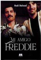 Mi amigo Freddie - Libro | 9788412927580