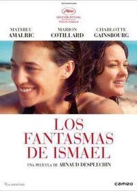 Los Fantasmas De Ismael - DVD | 8436564166128 | Arnaud Desplechin