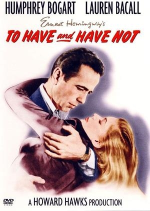 Tener y no tener (To have and have not) - DVD | 8595165313840 | Howard Hawks