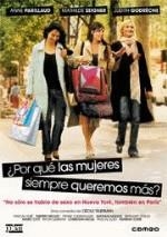¿Por qué las mujeres siempre quieren más? - DVD | 8436027571964