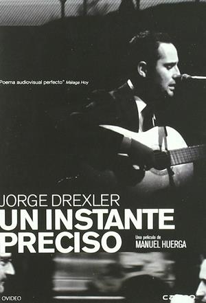 Un Instante Preciso (Jorge Drexler) - DVD | 8436027576730 | Manuel Huerga