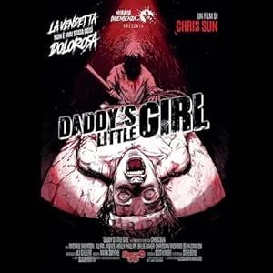 Daddy's little girl (VOSE) - DVD | 0623458105877 | Chris Sun