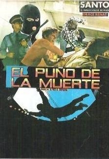 El puño de la muerte (Il pugno della morte) - DVD | 0623458106416 | Alfredo B. Crevenna