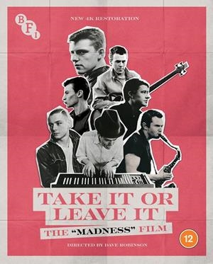 Take It Or Leave It The Madness Film (+DVD) (VOSI) - Blu-Ray | 5035673015773 | Dave Robinson