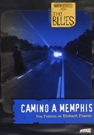 Camino A Memphis (Martin Scorsese Presenta El Blues) - DVD | 8421394522237 | Richard Pearce