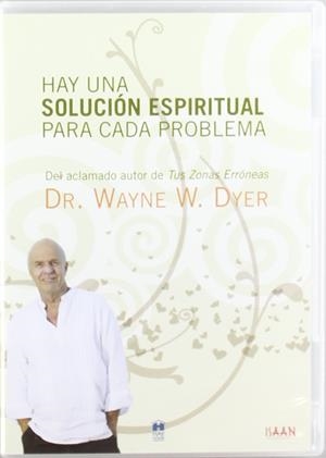 Hay Una Solución Espiritual Para Cada Problema - DVD | 8437008490076 | Dr. Wayne W. Dyer, Tedd Tramaloni